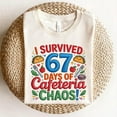 thumbnail image 2 of Embroidered I Survived 67 Days of Cafeteria Chaos PNG | Lunch Lady Gift SVG PNG | Six Seven Shirt Design, 2 of 5
