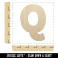 thumbnail image 2 of Letter Q Uppercase Fun Bold Font Wood Shape Unfinished Piece Cutout Craft DIY Projects - 4.70 Inch Size - 1/8 Inch Thick, 2 of 7