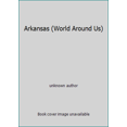 thumbnail image 1 of Pre-Owned Arkansas (World Around Us) (Hardcover) 0021441049 9780021441044, 1 of 1