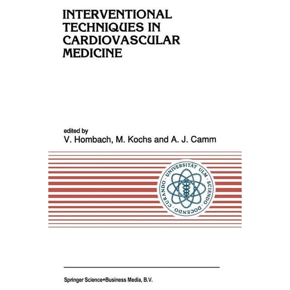 Developments in Cardiovascular Medicine Interventional Techniques in Cardiovascular Medicine, Book 119, (Paperback)