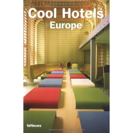 Cool Hotels: Europe [Jan 01, 2005] Martin Nicholas