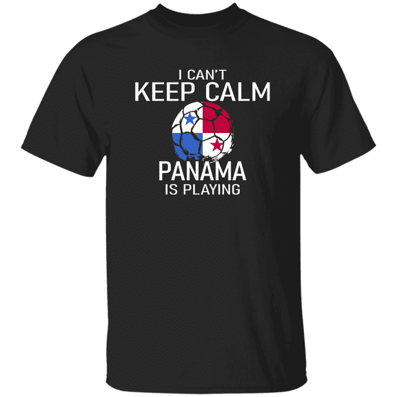 Panama Flag Soccer Fan T-Shirt I Can’t Keep Calm Panamanian Is Playing, Soccer Lover Gift Proud Shirt