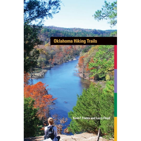 Oklahoma Hiking Trails, (Paperback)