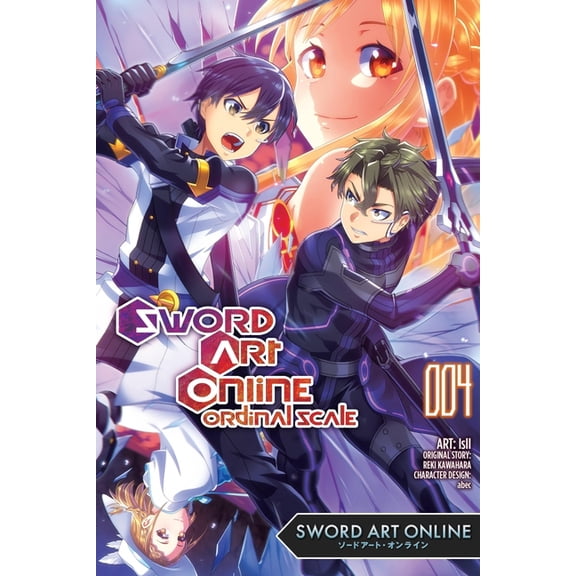 Sword Art Online Ordinal Scale Sword Art Online Ordinal Scale, Vol. 4 (Manga): Volume 4, Book 4, (Paperback)