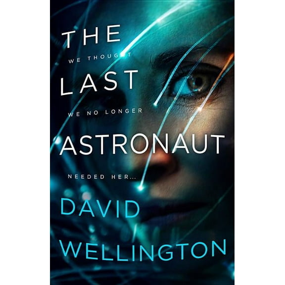 The Last Astronaut, (Paperback)