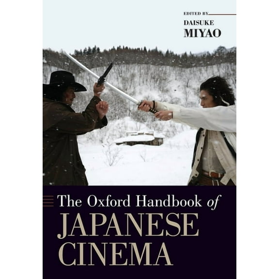 Oxford Handbook of Japanese Cinema, (Paperback)