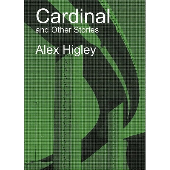 Cardinal and Other Stories, (Paperback)