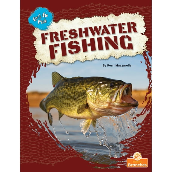 Freshwater Fishing, (Hardcover)