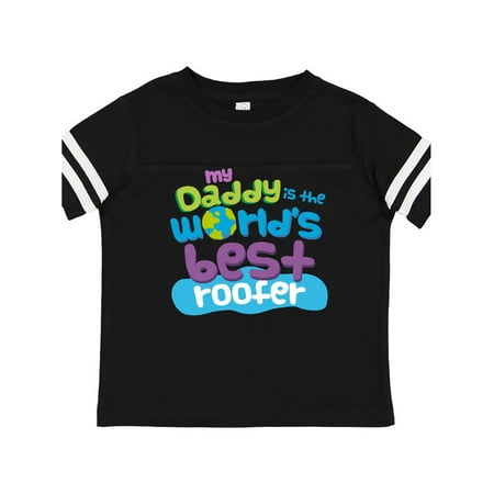 

Inktastic Daddy Worlds Best Roofer Gift Toddler Boy or Toddler Girl T-Shirt
