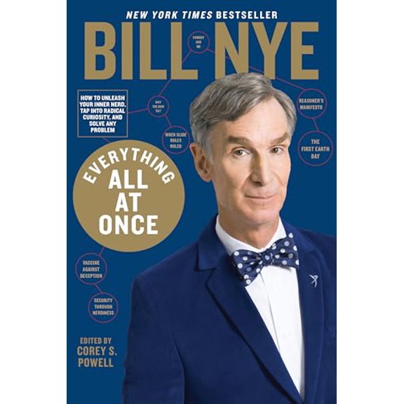 Pre-Owned Everything All at Once: How to Unleash Your Inner Nerd, Tap into Radical Curiosity, and Solve Any Problem
