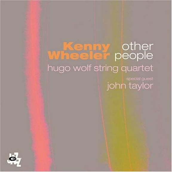 Kenny Wheeler - Other People - Music & Performance - CD