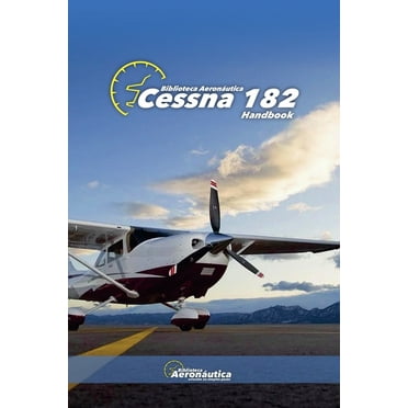 Aviation Cessna 182 Handbook, (Paperback)