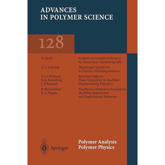 Advances in Polymer Science Polymer Analysis Polymer Physics, Book 128, (Paperback)