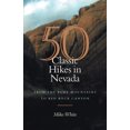 thumbnail image 2 of Pre-Owned 50 Classic Hikes in Nevada: From the Ruby Mountains to Red Rock Canyon (Paperback) 0874176298 9780874176292, 2 of 2