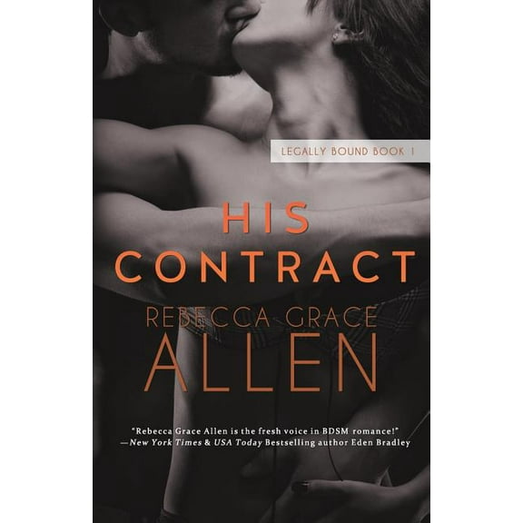 Legally Bound: His Contract (Paperback)