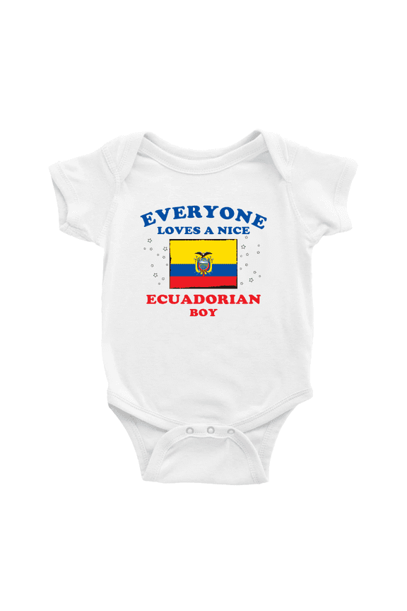 Everyone Loves a Nice Ecuadorian Boy Baby Bodysuits Newborn Clothes (White, 12-18 Months)