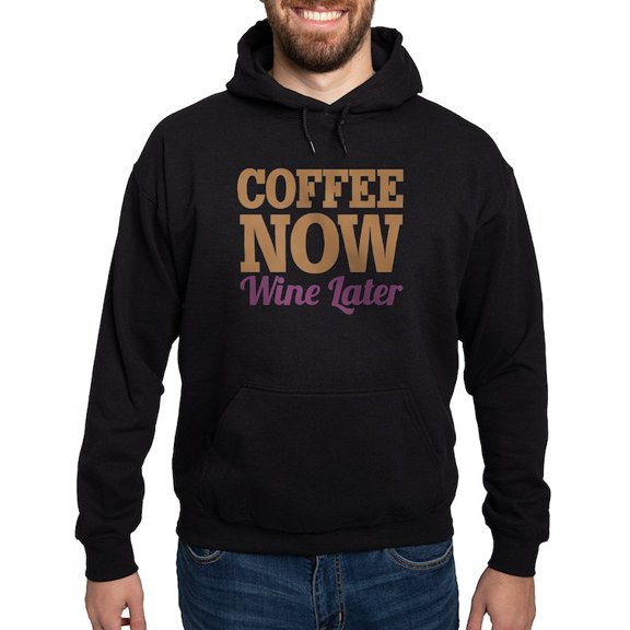 CafePress - Coffee Now Wine Later Hoodie (Dark) - Pullover Hoodie, Classic, Comfortable Hooded Sweatshirt