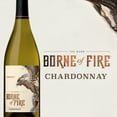 thumbnail image 7 of Borne of Fire Chardonnay Columbia Valley White Wine, 750 ml Bottle, 13.5% ABV, 7 of 7