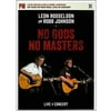 Leon Rosselson And Robb Johnson: No Gods No Masters - Live In Concert