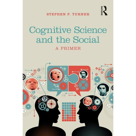 Cognitive Science and the Social: A Primer, (Paperback)