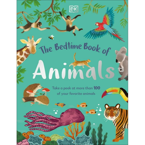 Bedtime Books The Bedtime Book of Animals, (Hardcover)
