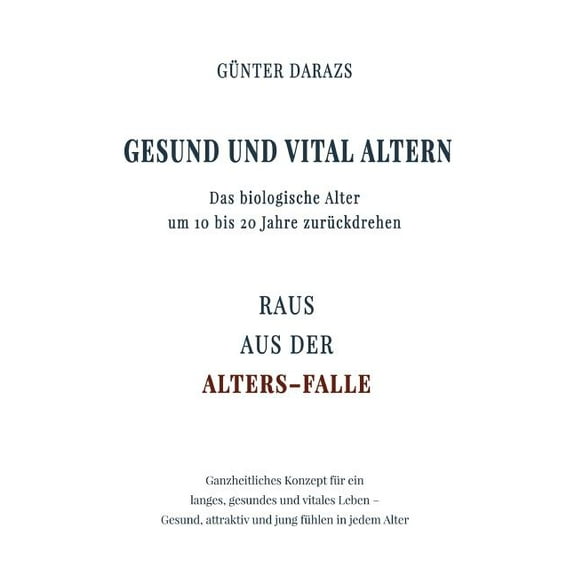 Gesund und vital altern (Hardcover)