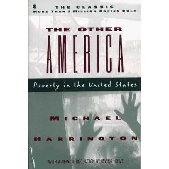 Pre-Owned The Other America: Poverty in the United States (Paperback) 0020207638 9780020207634