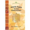 thumbnail image 1 of Miracle Sugars: The Glyconutrient Link to Disease Prevention and Improved Health (Paperback) by Rita M H Elkins, Rita Elkins, 1 of 1