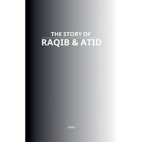 The Story of Raqib & Atid, (Paperback)