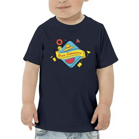 

Buon Ferragosto Cocktails T-Shirt Toddler -Image by Shutterstock 3 Toddler