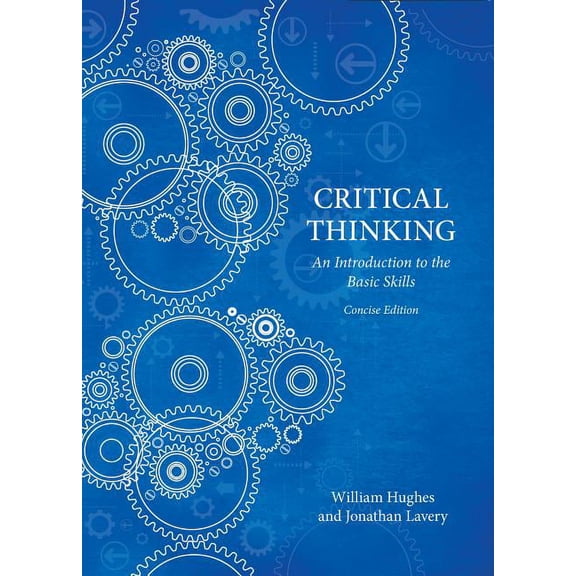 Critical Thinking - Concise Edition, (Paperback)