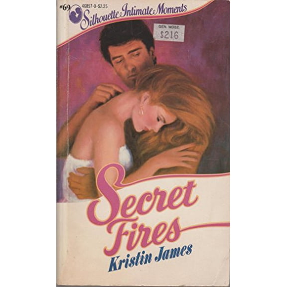 Pre-Owned Secret Fires (Silhouette Intimate Moments No. 69) (Paperback) 067146857X 9780671468576