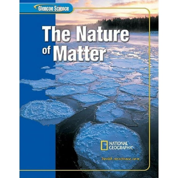 Glencoe Science Glencoe Science: The Nature of Matter, Student Edition, (Hardcover)