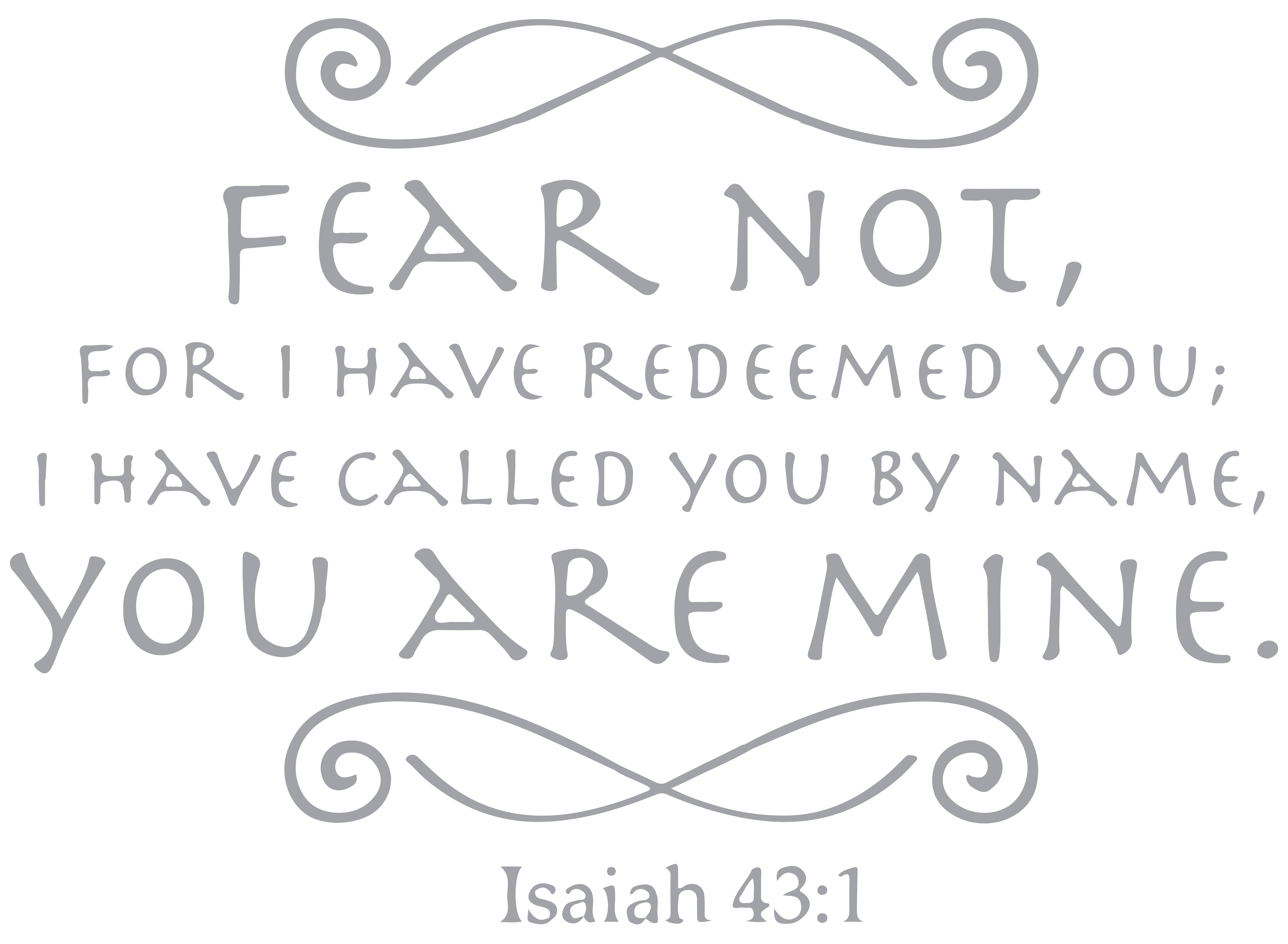 isaiah 43:1 Fear not for I have redeemed you; Iâ ¦ Vinyl Decal Sticker