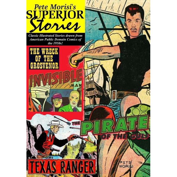Pete Morisi's Superior Stories, (Paperback)