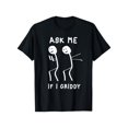 thumbnail image 1 of Camiseta divertida y divertida para hombre con frase "Pregúntame si soy Griddy", 1 of 7