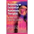 thumbnail image 1 of Devenir un Thérapeute Existentiel-Humaniste: Récits du Voyage, 1 of 1