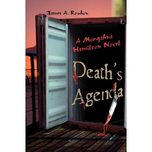 Death's Agenda: A Morgahna Hamilton Novel