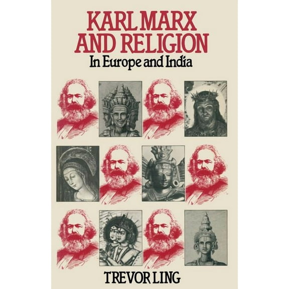 Karl Marx and Religion: In Europe and India, (Paperback)