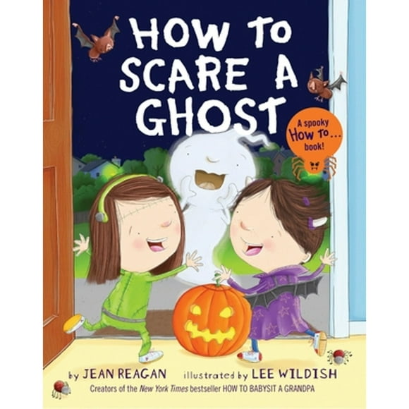Pre-Owned How to Scare a Ghost (Hardcover 9781524701901) by Jean Reagan