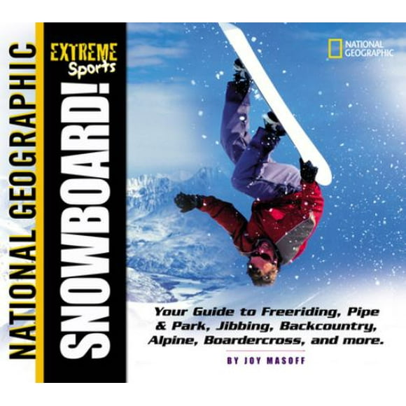 Pre-Owned Extreme Sports: Snowboard! (Paperback) 0792267400 9780792267409