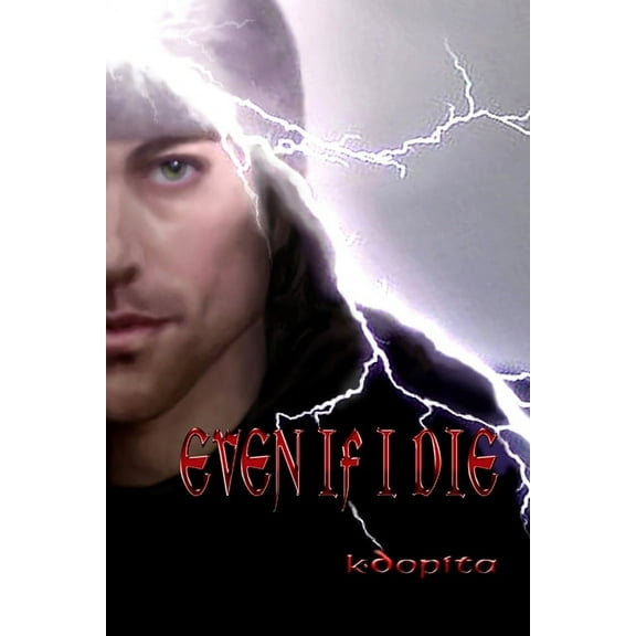 Even If I Die, (Paperback)