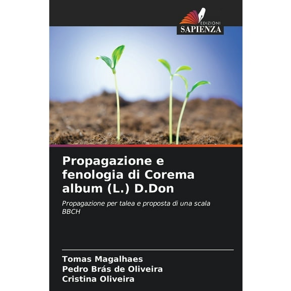 Propagazione e fenologia di Corema album (L.) D.Don, (Paperback)