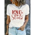 thumbnail image 1 of Playera de manga corta para mujer, estampado en color sólido, cuello redondo, estilo casual, para verano, estilo casualWomen's "Love is Sweet" Graphic T-Shirt - Casual Round Neck, Short Sleeve, Comf, 1 of 7