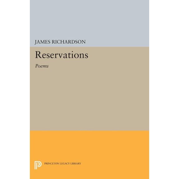 Reservations: Poems, (Paperback)
