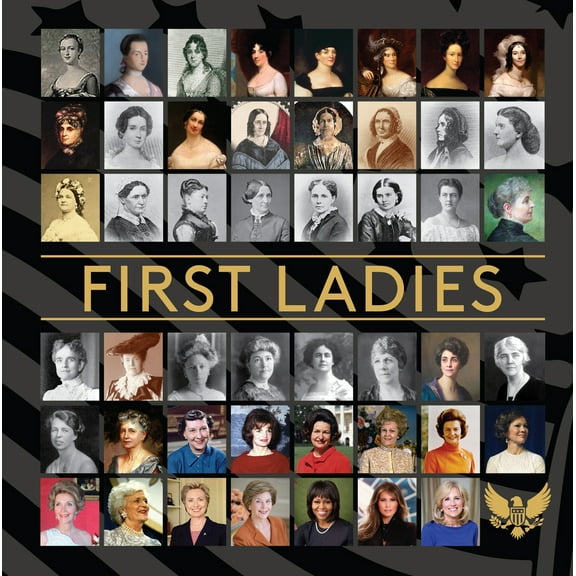 Pre-Owned First Ladies (Hardcover) 1645587401 9781645587408