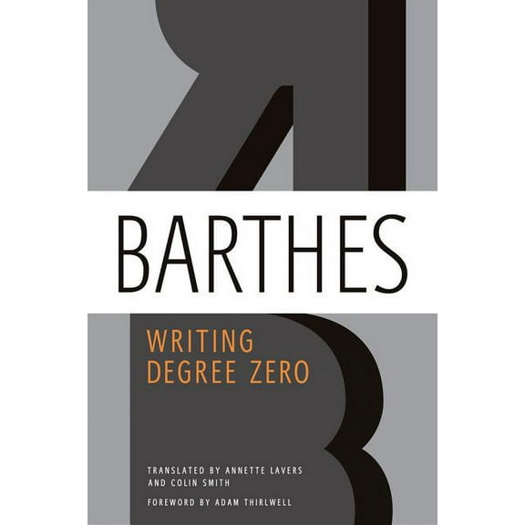 Writing Degree Zero, (Paperback)