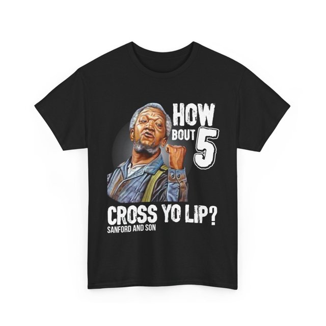 Camiseta suave y cómoda "5 across Your Lips" del programa de televisión Sanford and Son, camiseta Redd Foxx, divertida camiseta de manga corta para hombre.