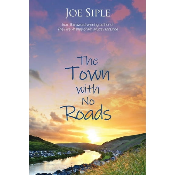 The Town with No Roads, (Paperback)