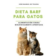 Dieta BARF para Gatos: Alimentaci?n Cruda Biol?gicamente Apropiada